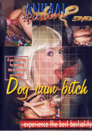 Animal Passion Dog Cum Bitch Animalsex DVD