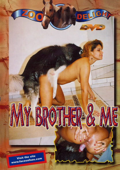 My Brother & Me - Zoo Delight Animal Sex DVD
